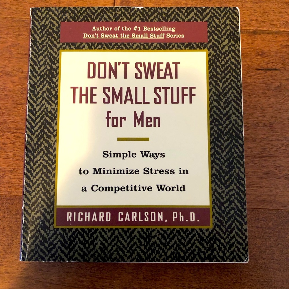 Don’t Sweat The Small Stuff for Men Book